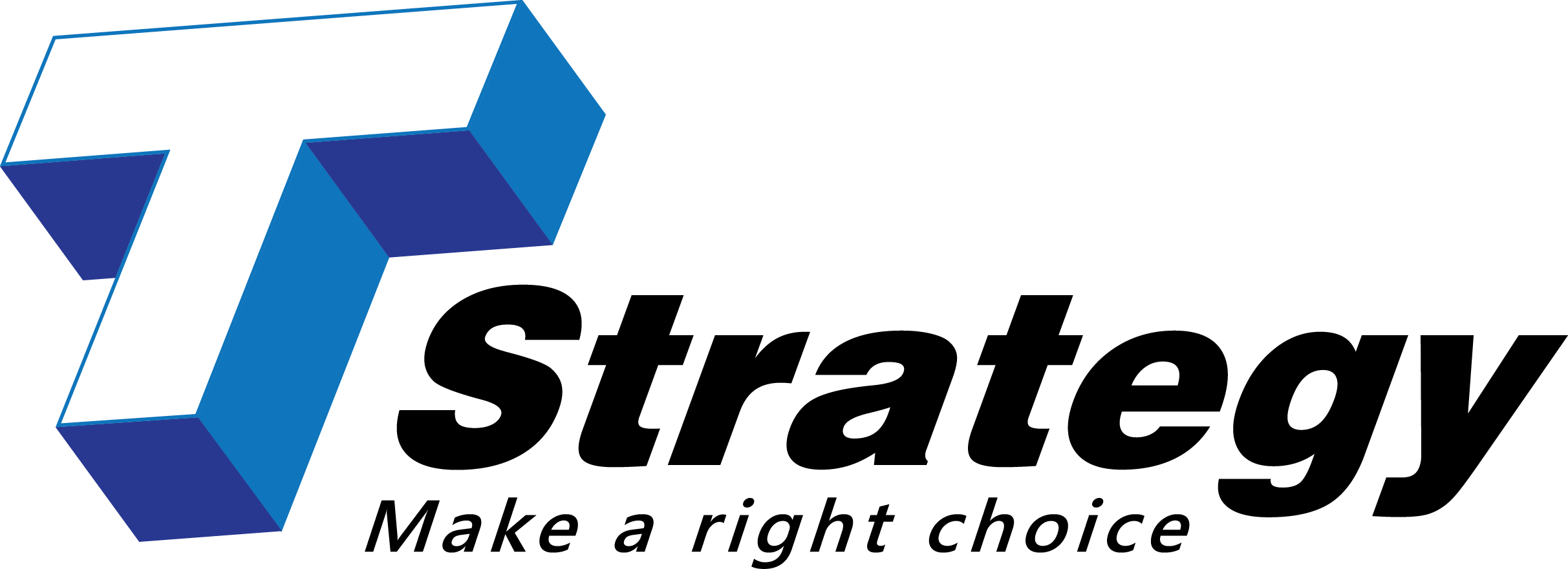 T Strategy — Make a right choice
